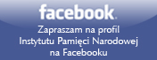 Facebook Instytutu Pamięci Narodowej
